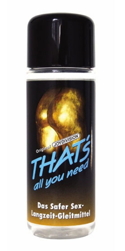 THATS ALL YOU NEED Lubrifiant en silicone pour les relations anales